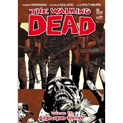The Walking Dead Vol 17 Algo que temer